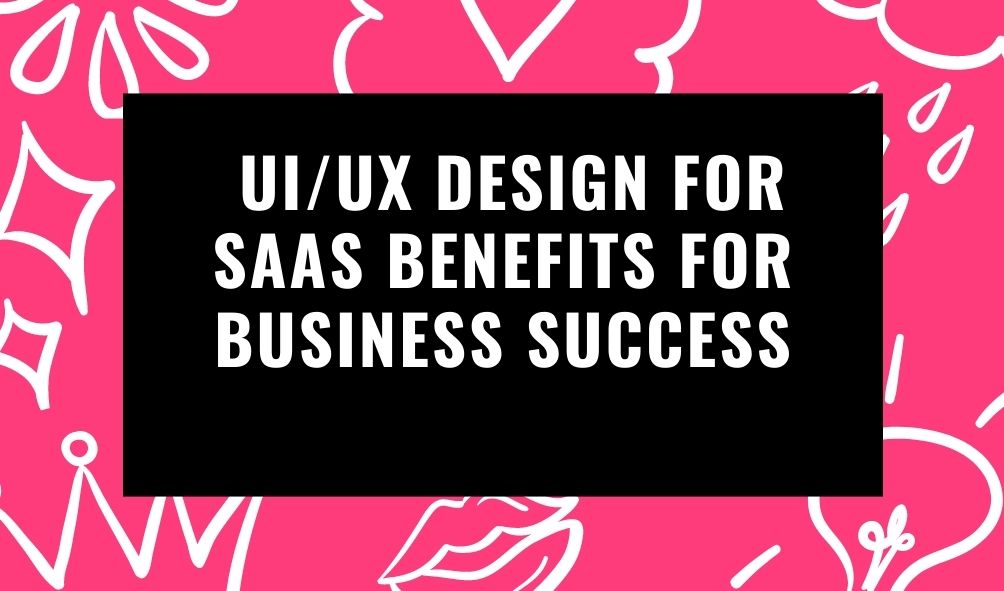 Ui design for SaaS